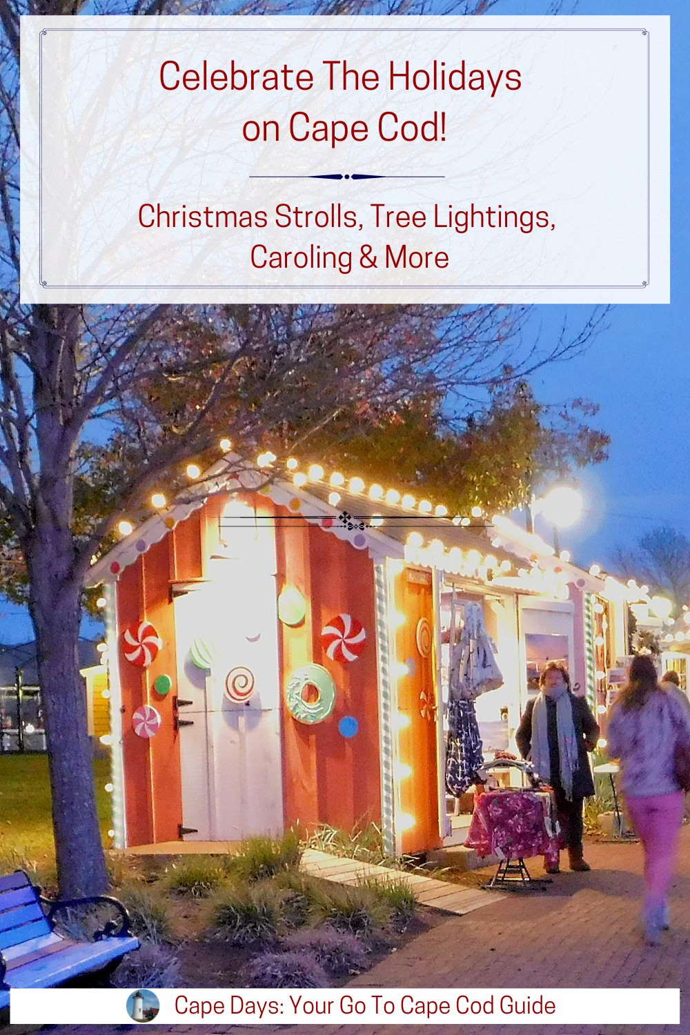 Cape Cod Christmas Strolls & Other Holiday Celebrations in 2023